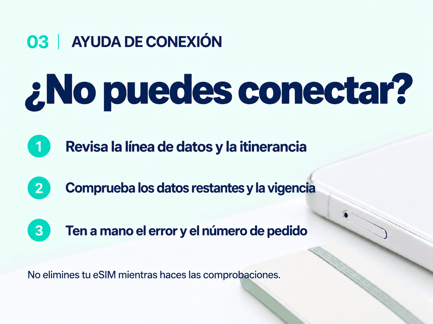 Connection help: check your data line, roaming, data balance and validity. Keep your eSIM installed and have your error screen and order ID ready.